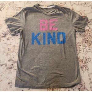 Homage Women's Sz. M BE KIND Short Sleeve Grey T Shirt